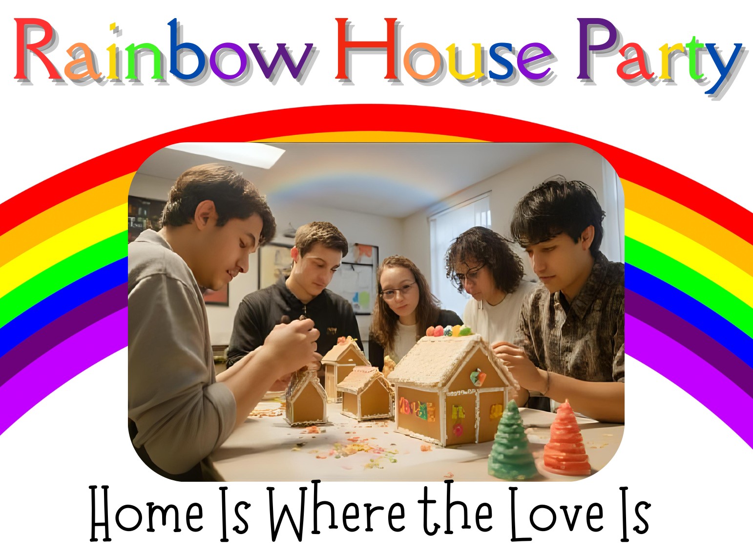 Rainbow House Party